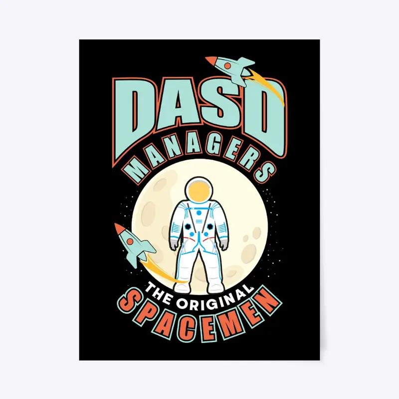DASD Managers: The Original Spacemen