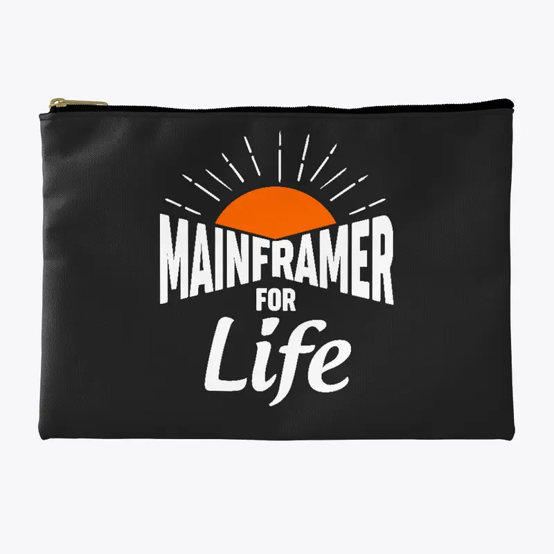 Mainframer For Life