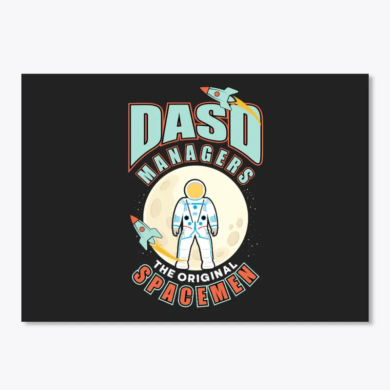 DASD Managers: The Original Spacemen