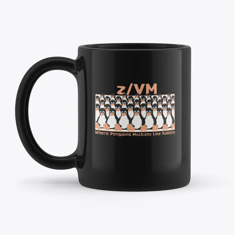 z/VM: Where Penguins Multiply