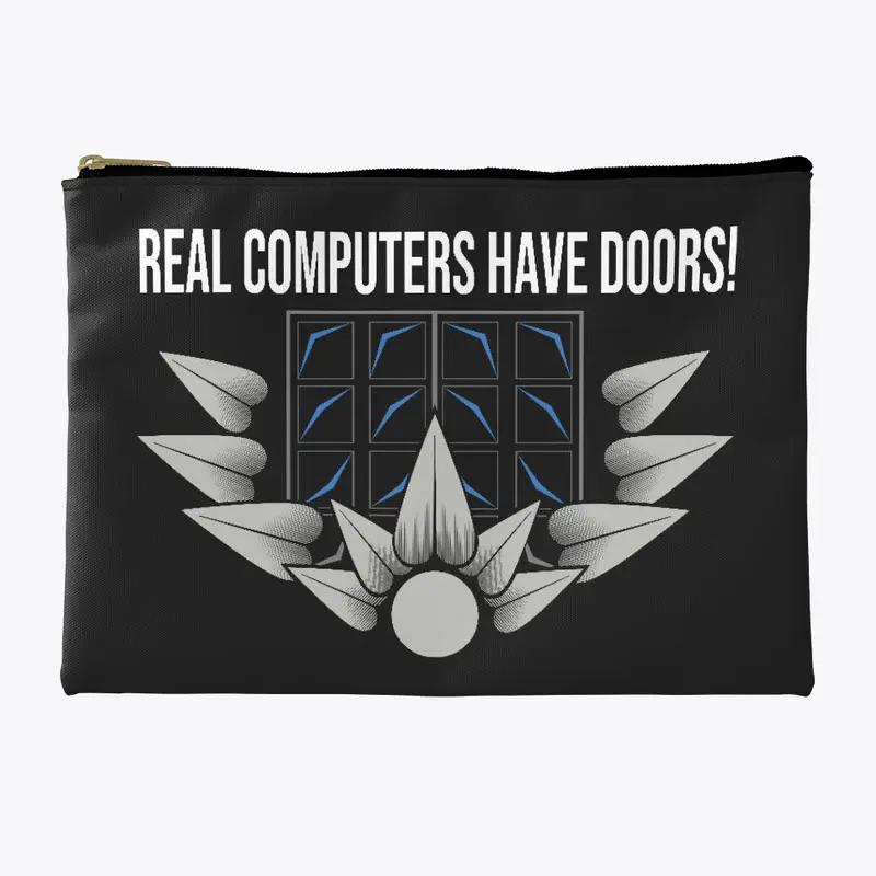 REAL COMPUTERS HAVE DOORS!